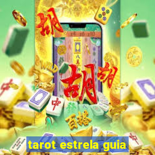 tarot estrela guia